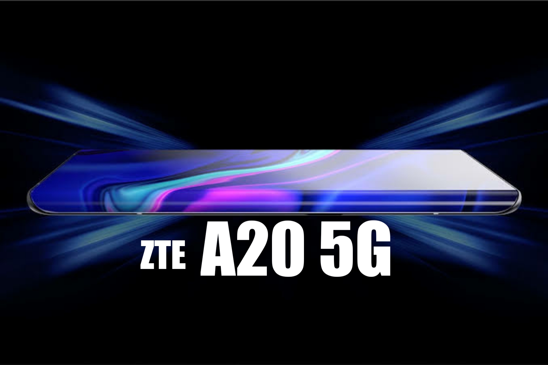 ZTE A20 5G