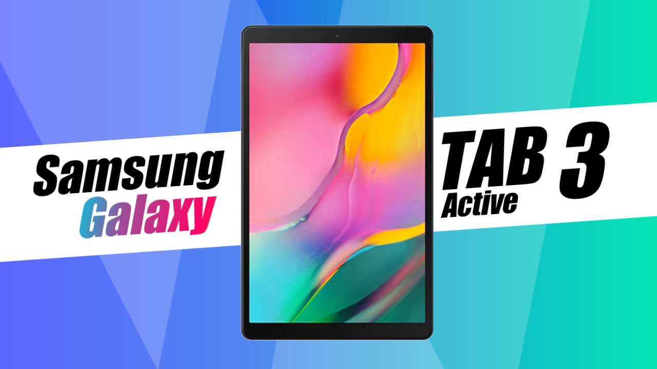 Samsung Galaxy Tab Active 3 Full Specifications Leaked Online