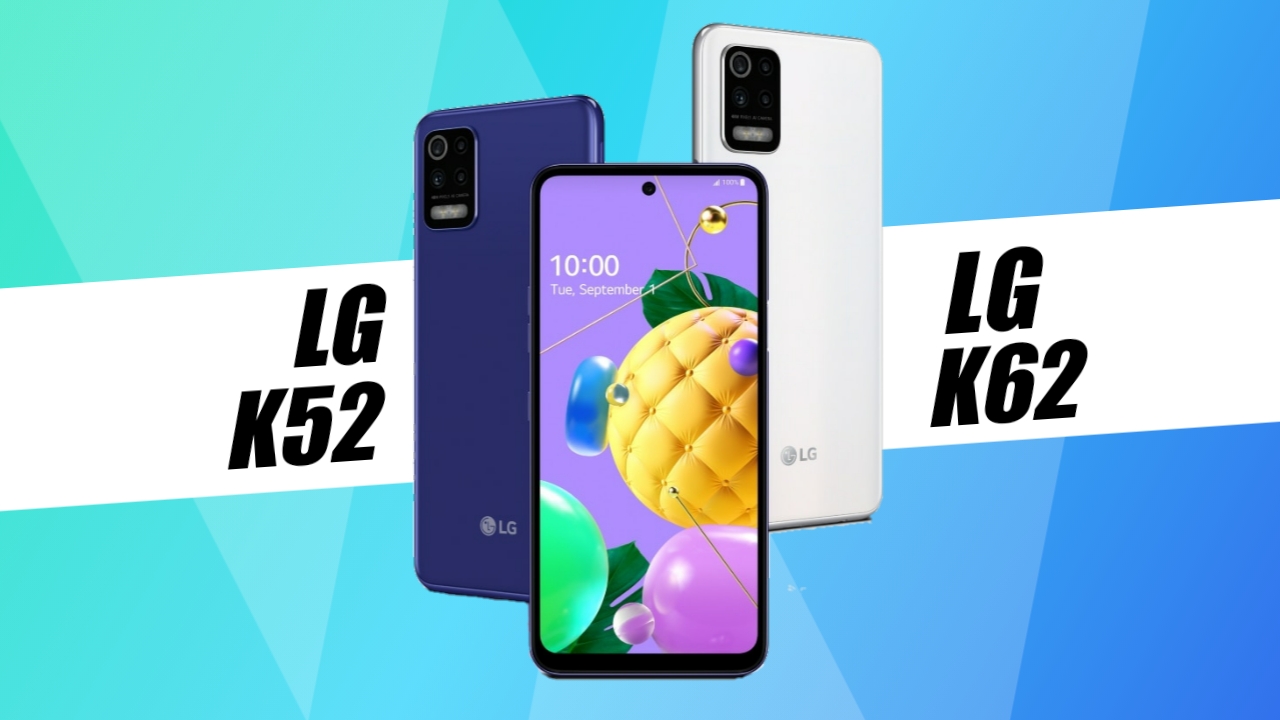 LG K52 & LG K62 announced with Quad rear camera setup – Specifications, Price