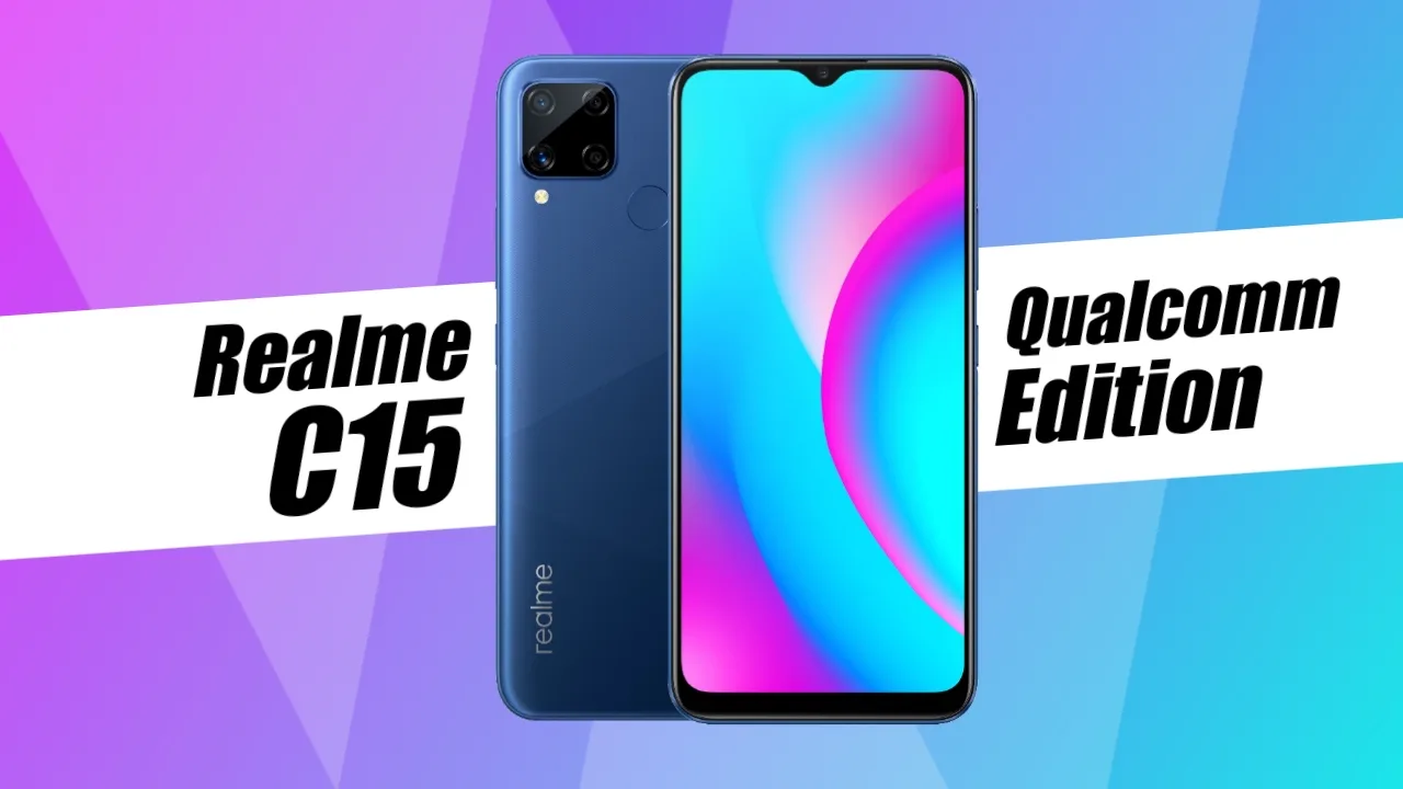 Realme C15 Qualcomm Edition revealed, starting from Rs. 9,499