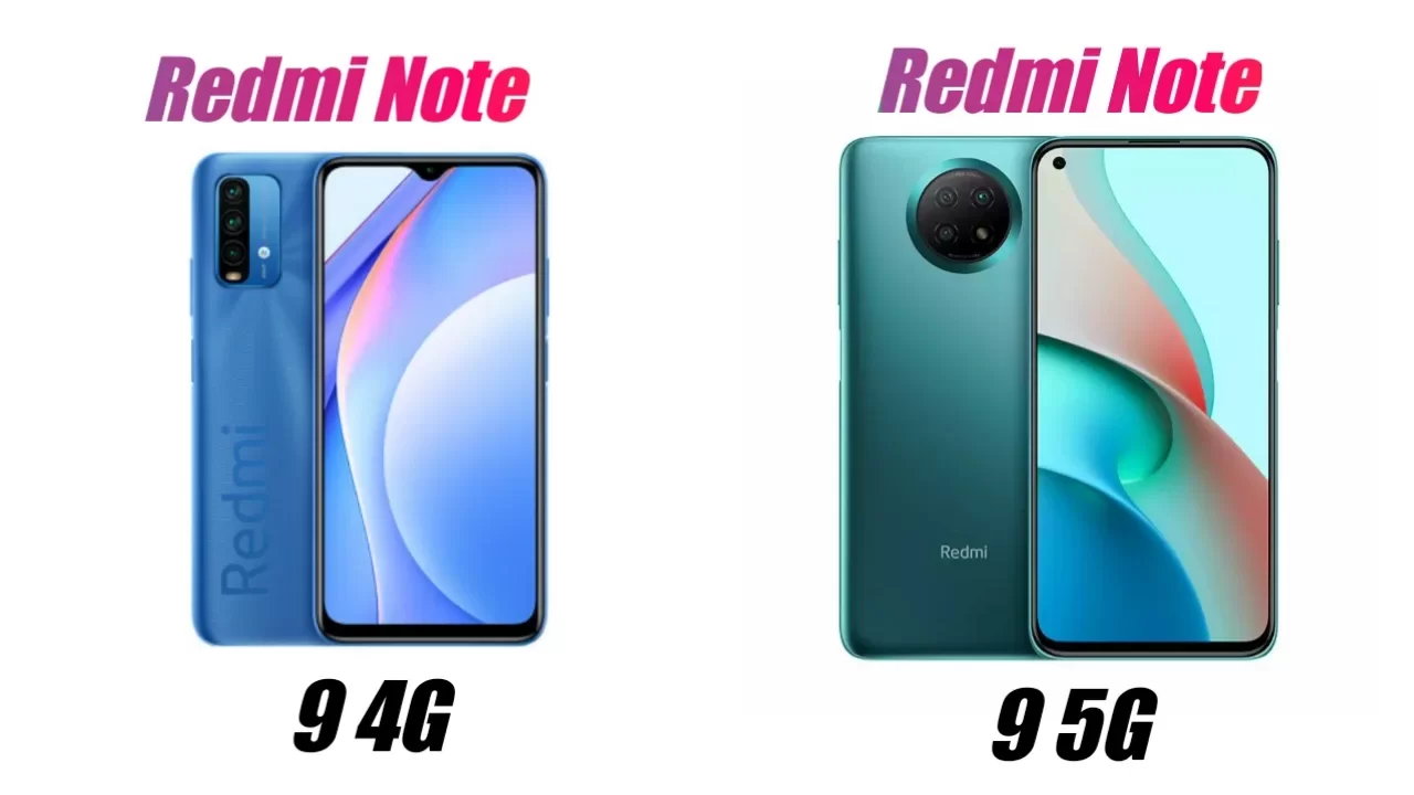 redmi note 9 5g and note 9 4g