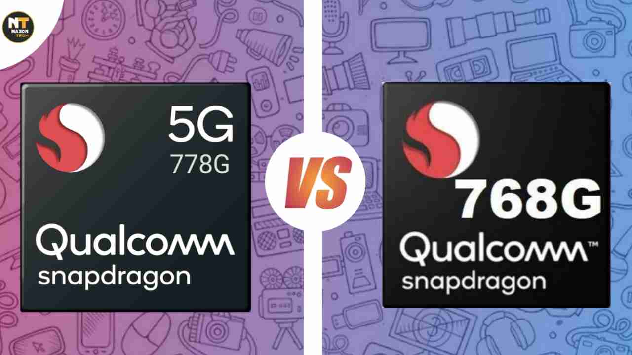 Snapdragon 778G vs Snapdragon 768G