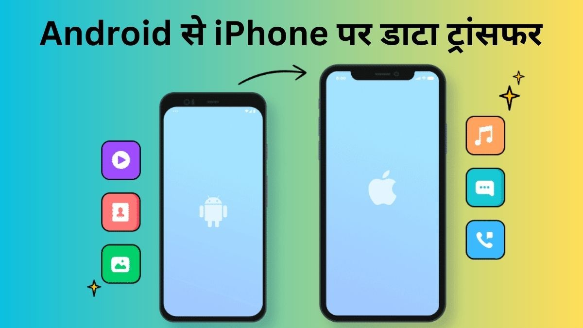 how-to-transfer-data-from-android-to-iphone-learn-here-naxon-tech