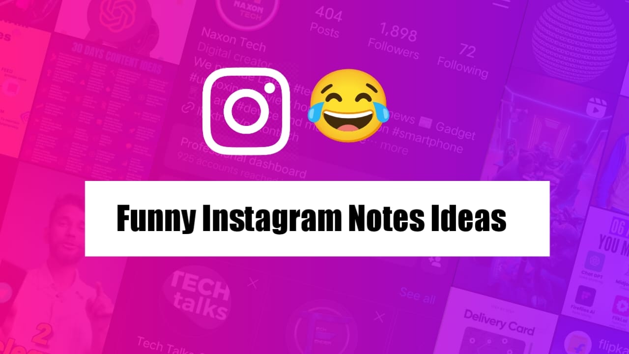 IG Funny Notes Ideas
