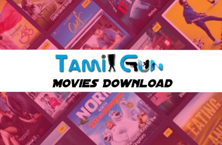TamilGun Free Movies Download