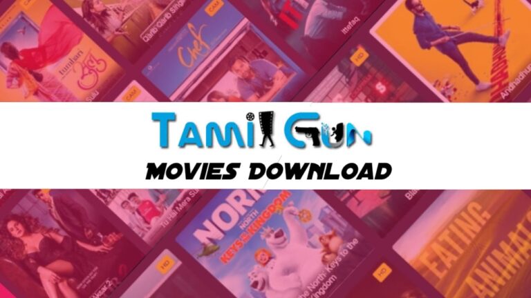 TamilGun Movies Download 2023 |  Latest Tamil, Telugu HD Movies 720p 1080p [Updated]